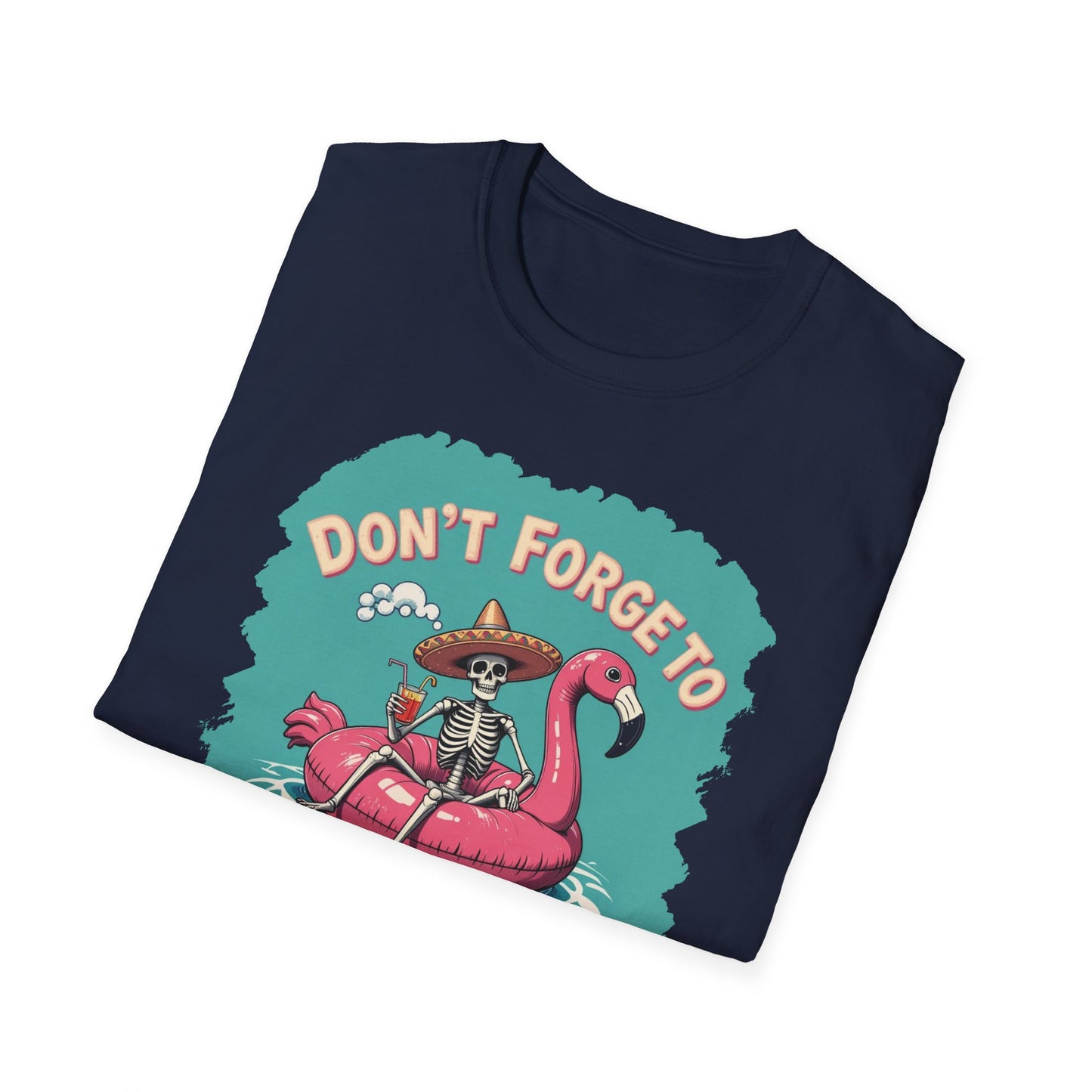 Don't Forget to Stay Salty Shirt, Salty Skeleton Shirt, Beach Shirt, Stay Salty T-Shirt, Shirts for Women, Holiday Shirt, Inspirational Gift