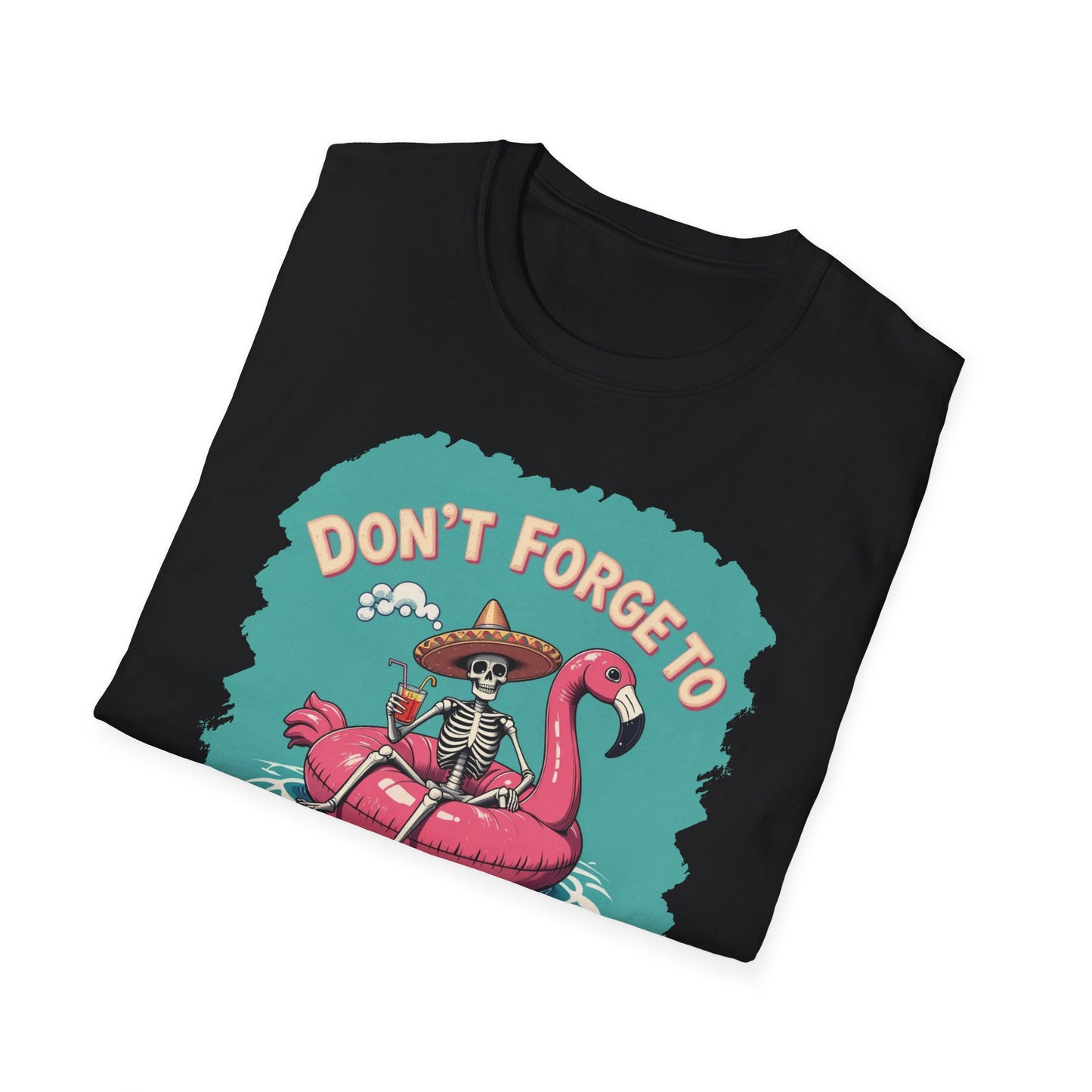 Don't Forget to Stay Salty Shirt, Salty Skeleton Shirt, Beach Shirt, Stay Salty T-Shirt, Shirts for Women, Holiday Shirt, Inspirational Gift