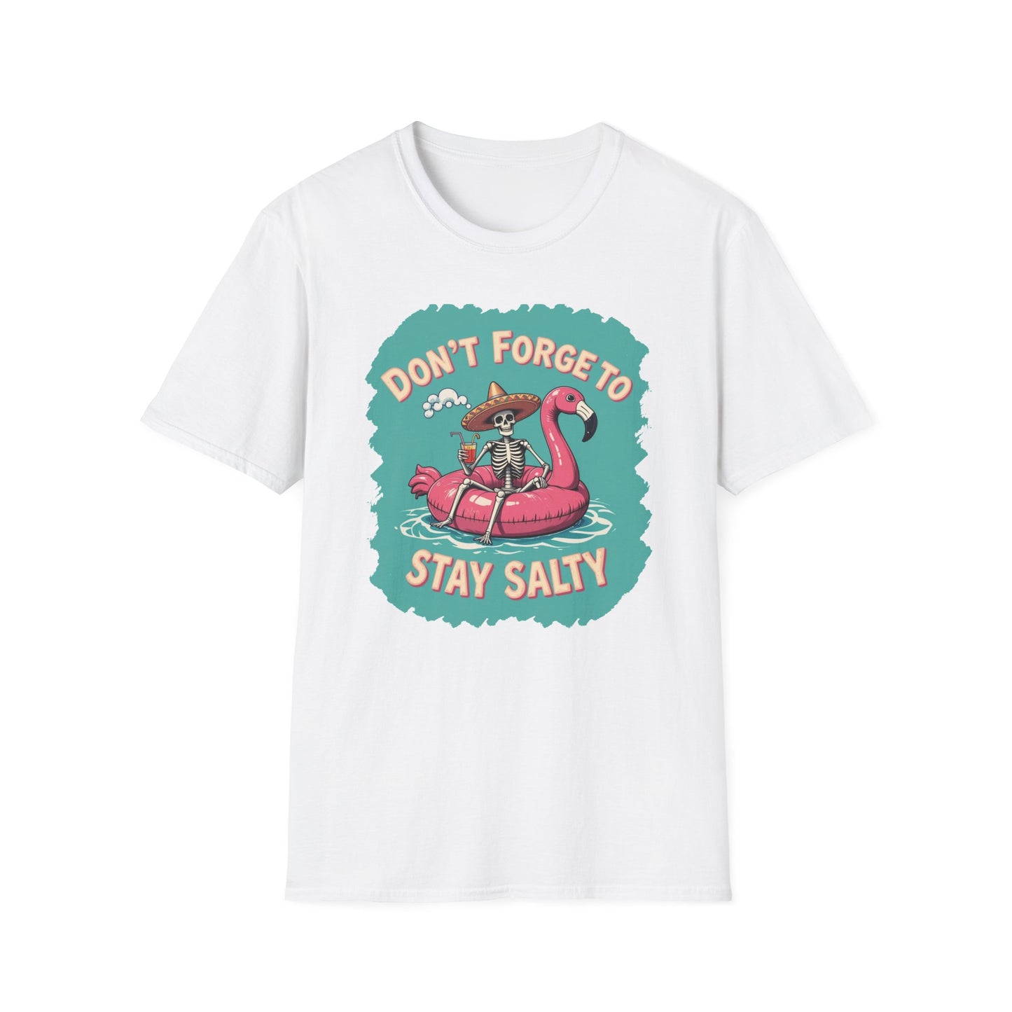 Don't Forget to Stay Salty Shirt, Salty Skeleton Shirt, Beach Shirt, Stay Salty T-Shirt, Shirts for Women, Holiday Shirt, Inspirational Gift