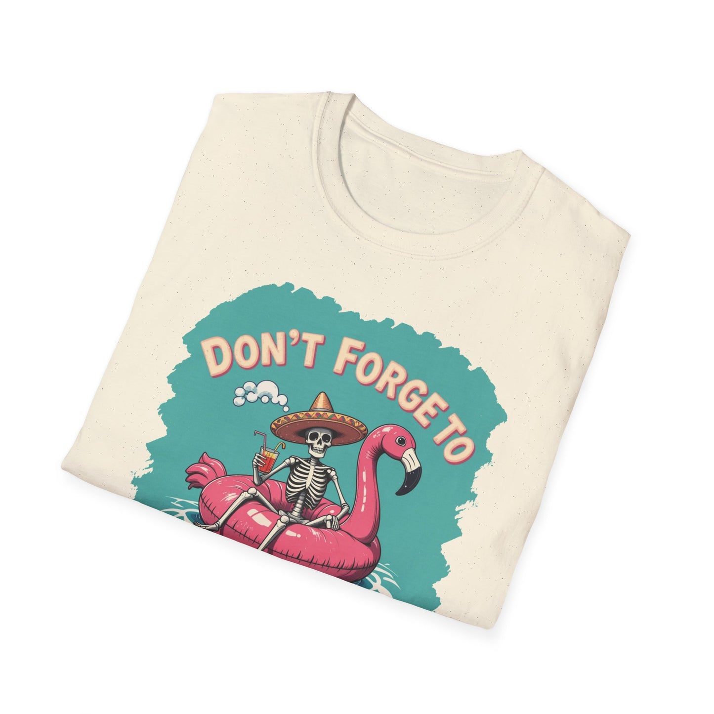 Don't Forget to Stay Salty Shirt, Salty Skeleton Shirt, Beach Shirt, Stay Salty T-Shirt, Shirts for Women, Holiday Shirt, Inspirational Gift