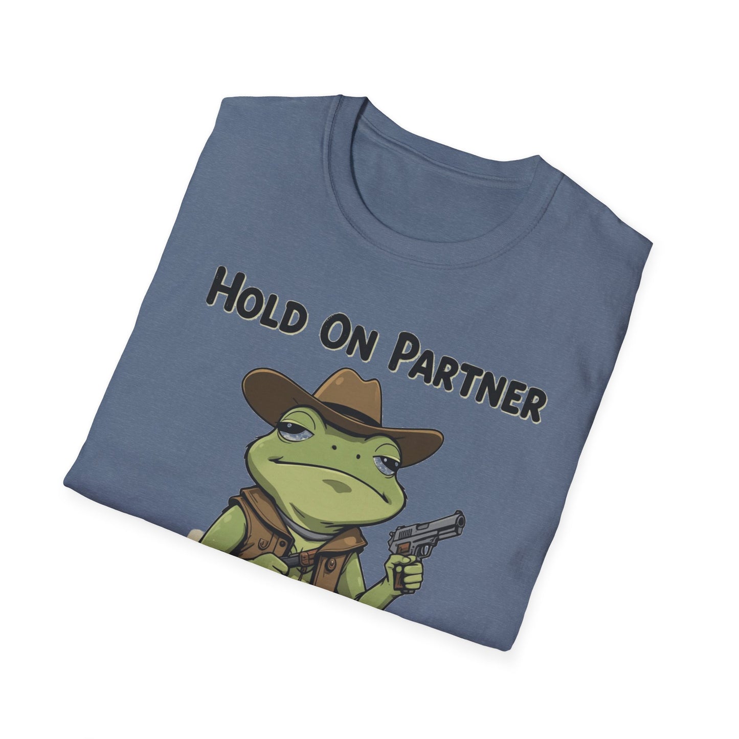 Hold on Partner I'm Overstimulated T-Shirt, Western Cowboy Frog Tshirt, Cute Animal Tee, Funny Frog Meme Shirt, Shirt Gift for Animal Lovers